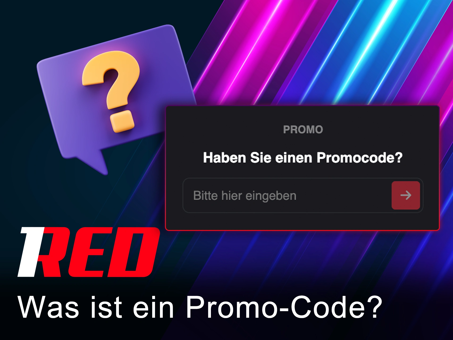 Erfahren Sie mehr über Promo-Codes bei 1Red.